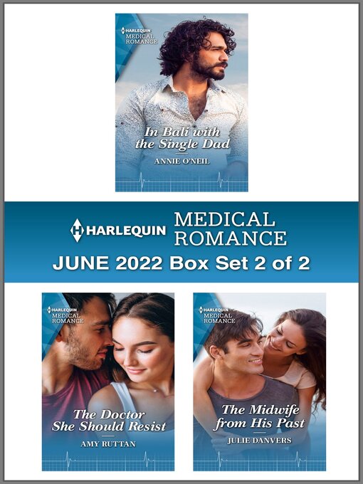Cover image for Harlequin Medical Romance: June 2022 Box Set 2 of 2